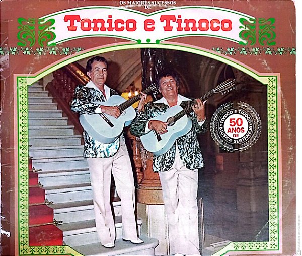 Disco de Vinil Tonico e Tinoco - os Maiores Sucessos de Tonico e Tinoco Interprete Tonico e Tinoco (1985) [usado]