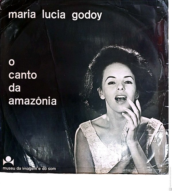 Disco de Vinil Maria Lucia Godoy - a Canto da Amazonia Interprete Maria Lucia Godoy [usado]