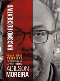 Livro Racismo Recreativo Autor Moreira, Adilson (2019) [usado]