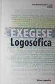 Livro Exegese Filosófica Autor Pecotche, Carlos Bernardo González (2006) [usado]