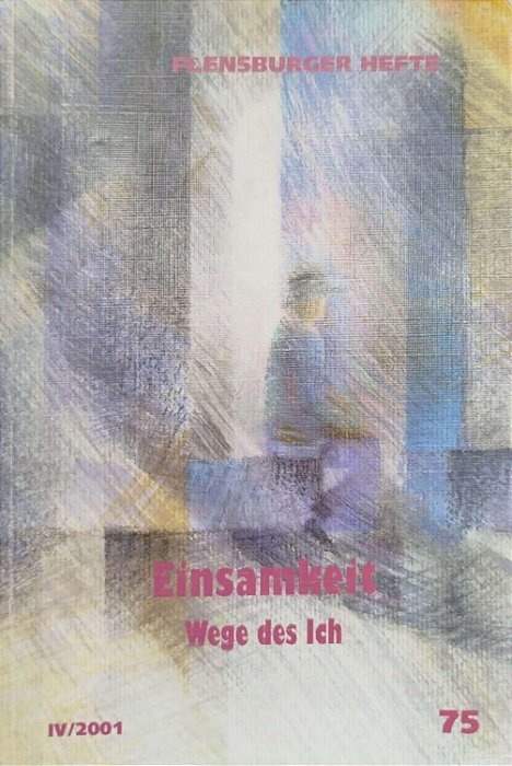 Livro Einsamkeit: Wege Des Ich Autor Vários [usado]