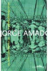 Livro os Velhos Marinheiros ou o Capitão de Longo Curso Autor Amado, Jorge (2009) [usado]
