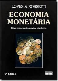 Livro Economia Monetária Autor Lopes, João do Carmo (1998) [usado]
