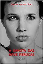 Livro a Garota das Nove Perucas Autor Stap, Sophie Van Der (2013) [seminovo]