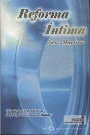 Livro Reforma Íntima sem Martírio Autor Oliveira, Wanderley S. de (2003) [usado]