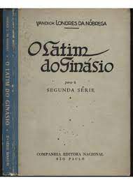 Livro o Latim do Ginásio para a Segunda Série Autor Nóbrega, Vandick Londres da (1961) [usado]