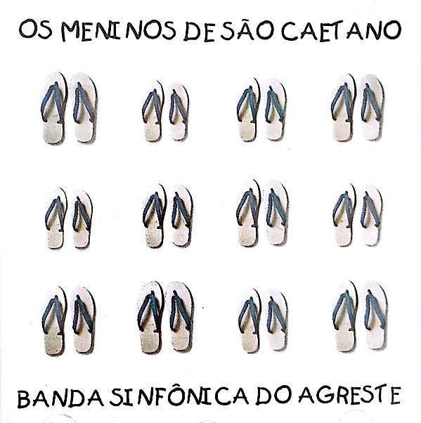 Cd os Meninos de São Caetano Interprete Banda Sinfonica do Agreste (1995) [usado]