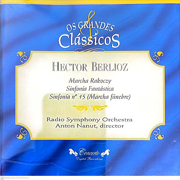 Cd Hector Berlioz - os Grandes Clássicos Interprete Rádio Symphony Orchestra (1994) [usado]