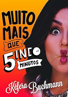 Livro Muito Mais que Cinco Minutos Autor Buchman, Kéfera (2015) [usado]