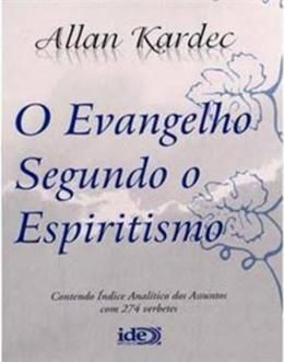 Livro o Evangelho Segundo o Espiritismo Autor Kardec, Alan (2009) [usado]