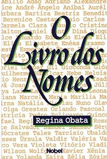 Livro o Livro dos Nomes Autor Obata, Regina (1986) [usado]