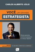 Livro Voce , um Grande Estrategista Autor Júlio, Carlos Alberto (2012) [usado]