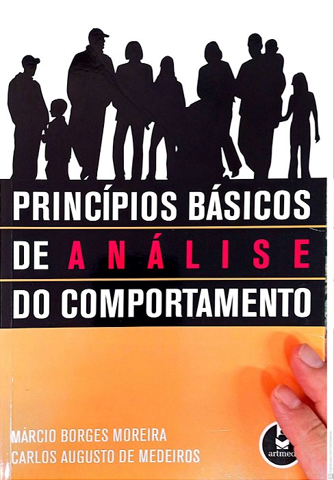 Livro Prícipios Básicos de Análise de Comportamento Autor Moreira, Marcio Borges (2007) [usado]