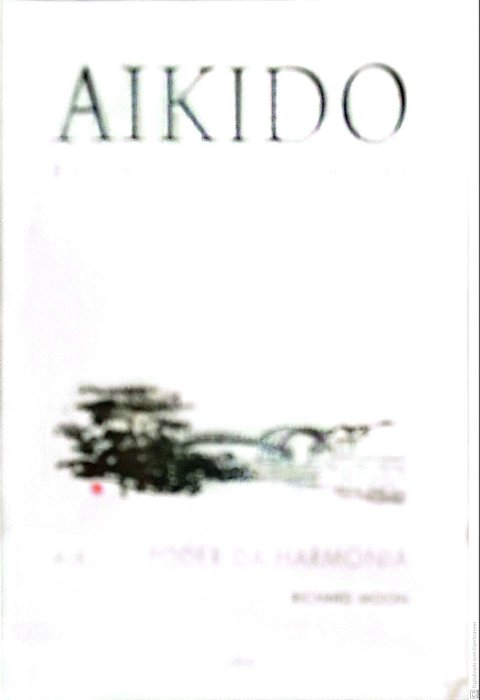 Livro Aikido - em Tres Lições Simples Autor Moon, Richard (2006) [usado]