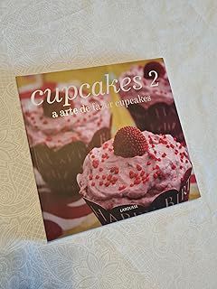Livro a Arte de Fazer Cupcakes Autor Suconic, Janiaína (2011) [usado]