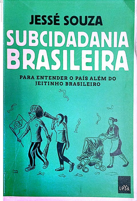 Livro Subcidadania Brasileira Autor Souza, Jessé (2018) [usado]