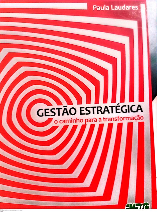 Livro Gestão Estratégica - o Caminho para a Transformação Autor Lima, Paula Viviane Laudares (2008) [usado]