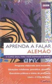 Livro Aprenda a Falar Alemão: o Curso Ideal para Você Dominar o Idioma Autor Matthews, Judith e Jeanne Wood (2010) [usado]