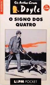 Livro o Signo dos Quatro Autor Doyle, Sir Arthur Conan (2001) [usado]