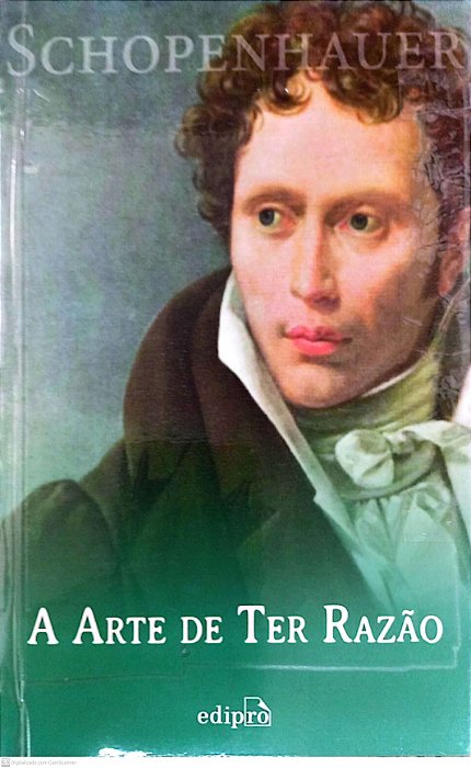 Livro a Arte de Ter Razão Autor Schopenhauer, Arthur (2019) [usado]