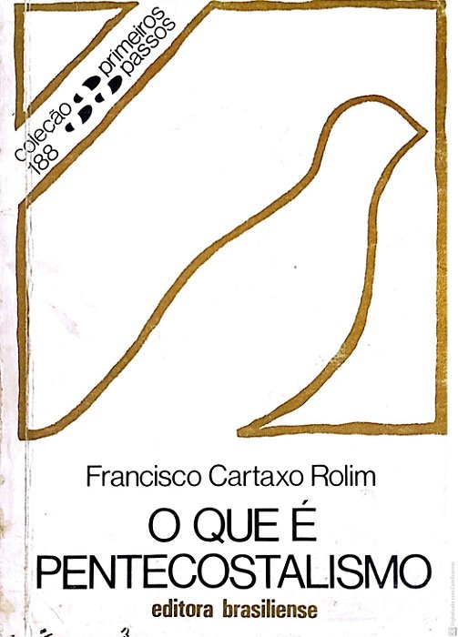 Livro o que é Pentecostalismo Autor Rolim, Francisco Cartaxo (1987) [usado]