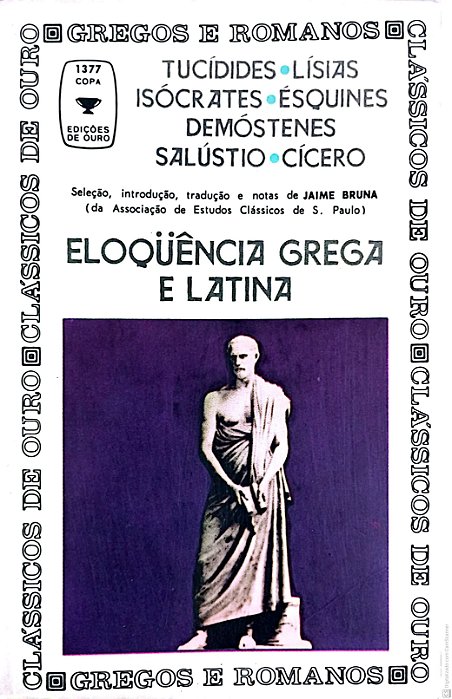 Livro Eloqüência Grega e Latina Autor Varios (1968) [usado]