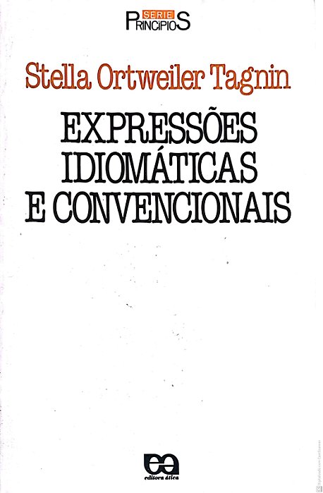 Livro Expressões Idiomáticas e Convencionais Autor Tagnin, Stella Ortweiler (1989) [usado]