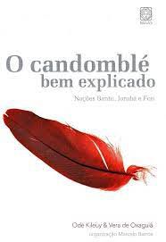 Livro o Candomblé Dem Explicado: Nações Bantu, Iotubá e Fon Autor Kileuy, Odé (2009) [seminovo]