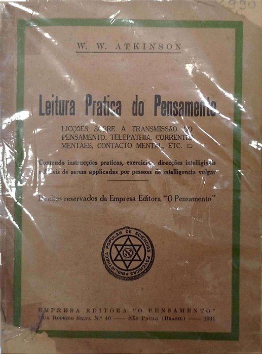 Livro Leitura Prática do Pensamento- Licções sobre a Transmissão do Pensamento, Telepathia , Correntes Mentais, Contacto Mental , Etc Autor Atkinson, W.w. (1931) [usado]