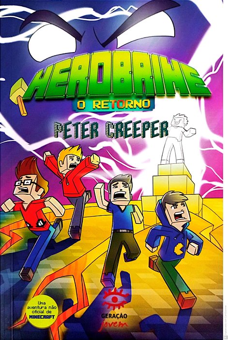 Livro Herobrine - o Retorno Autor Creeper, Peter (2017) [usado]