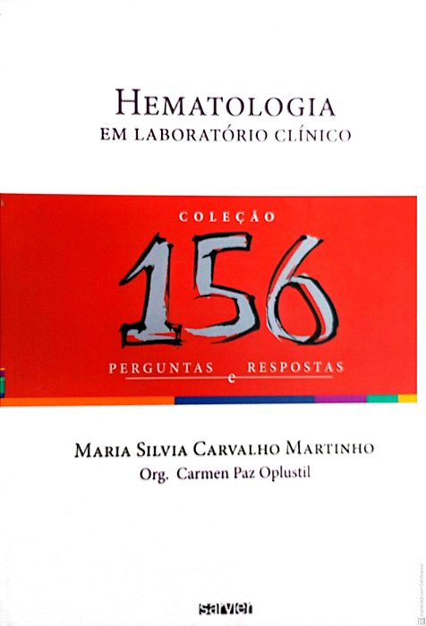 Livro Hematologia em Laboratório Clínico Autor Martinho, Maria Silvia Carvalho (2012) [usado]