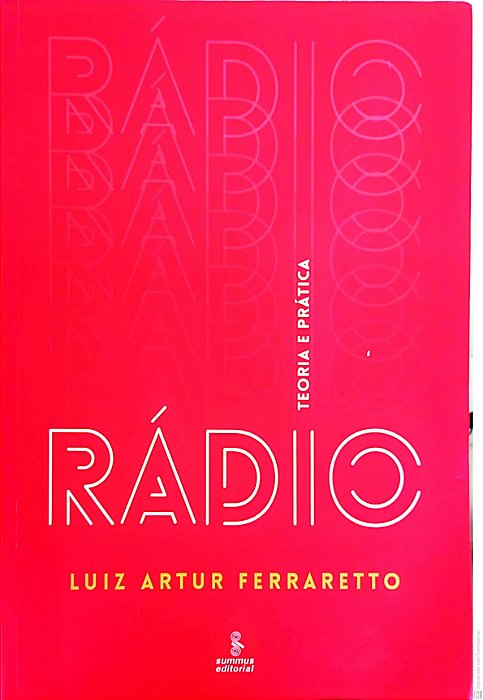 Livro Rádio - Teoria e Prática Autor Ferraretto, Luiz Arthur (2014) [usado]