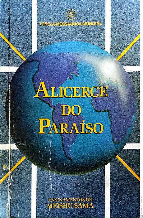 Livro Alicerce do Paraíso Autor Ishizue, Tengoku no (1995) [usado]