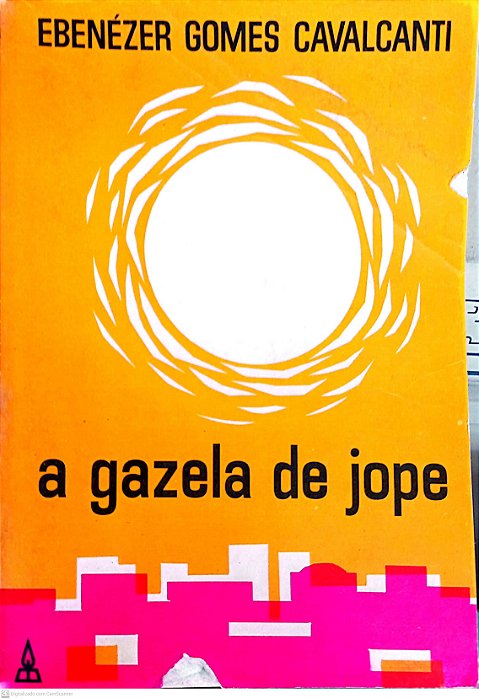 Livro a Gazela de Jope Autor Cavalcanti, Ebnézer Gomes [usado]