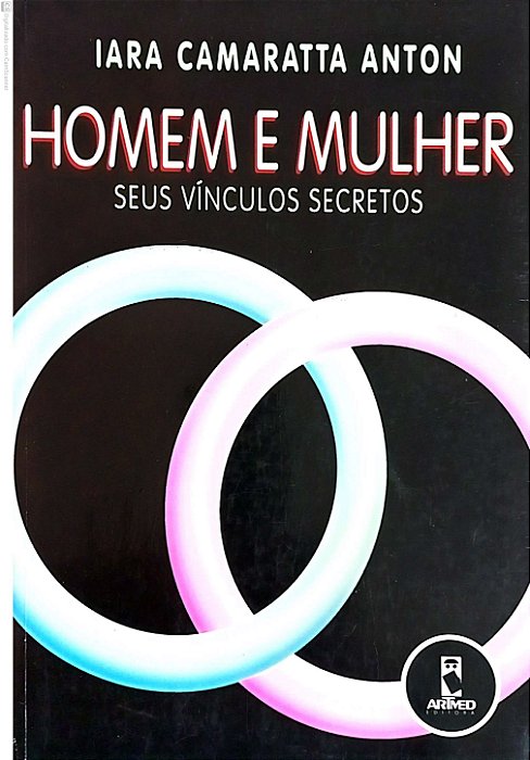 Livro Homem e Mulher Autor Anton, Iara Camaratta (1997) [usado]