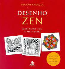 Livro Desenho Zen Autor Krahula, Beckrah (2016) [seminovo]