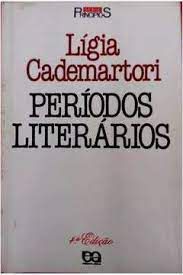 Livro Períodos Literários Autor Cademartori, Lígia (1990) [usado]