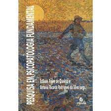 Livro Pesquisa em Psicopatologia Fundamental Autor Queiroz, Edilene Freire de e Antonio Ricardo (orgs.) (2002) [usado]