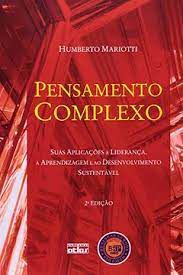 Livro Pensamento Complexo Autor Mariotti, Humberto (2007) [seminovo]