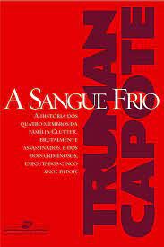 Livro a Sangue Frio Autor Capote, Truman (2006) [usado]