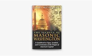 Livro The Secrets Of Masonic Washington Autor Wasserman, James (2008) [usado]