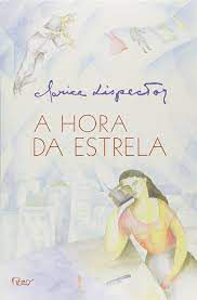Livro a Hora da Estrela Autor Lispector, Clarice (1998) [usado]
