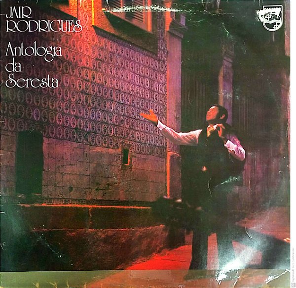 Disco de Vinil Jair Rodrigues - Antologia da Seresta Interprete Jair Rodrigues (1979) [usado]