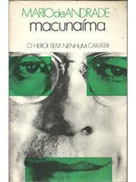 Livro Macunaíma - o Herói sem Nenhum Caráter Autor Andrade, Mário de (1976) [usado]
