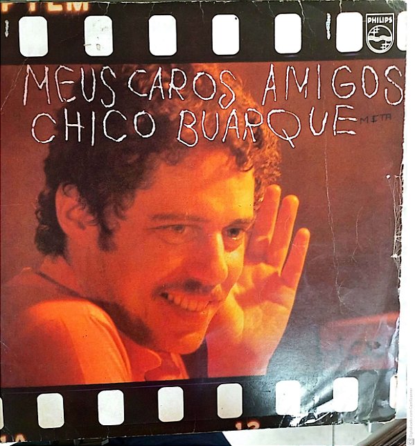 Disco de Vinil Chico Buarque - Meus Caros Amigos Interprete Chico Buarque (1978) [usado]
