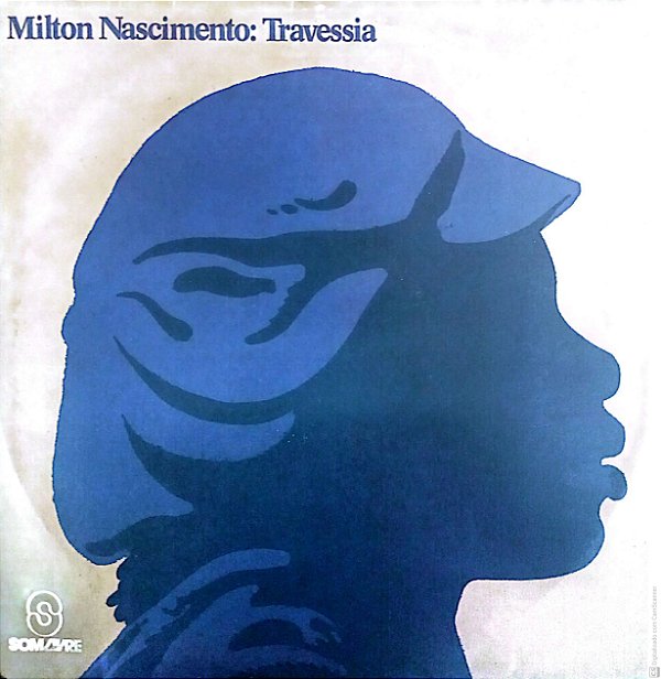 Disco de Vinil Milton Nascimento - Travessia Interprete Milton Nascimento (1978) [usado]