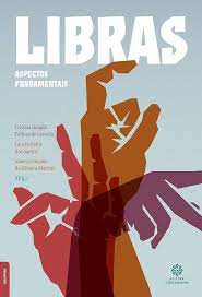 Livro Libras: Aspectos Fundamentais Autor Lacerda (org.), Cristina Broglia Feitosa de (2019) [seminovo]