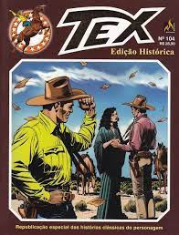 Gibi Edição Histórica Tex #104 Autor (2018) [seminovo]