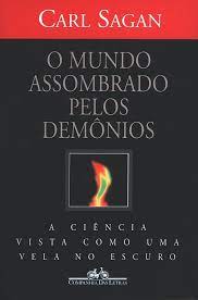 Livro o Mundo Assombrado Pelos Demônios Autor Sagan, Carl (1999) [seminovo]