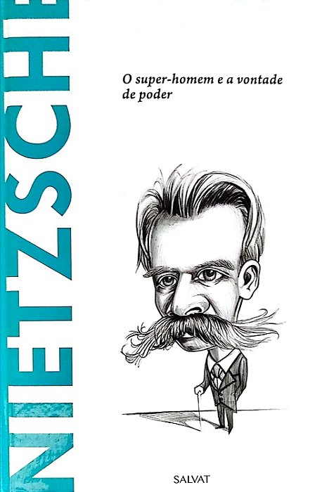 Livro Nietzsche: o Super-homem e a Vontade de Poder Autor Llácer, Toni (2015) [seminovo]